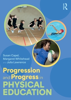 Paperback Progression and Progress in Physical Education Book