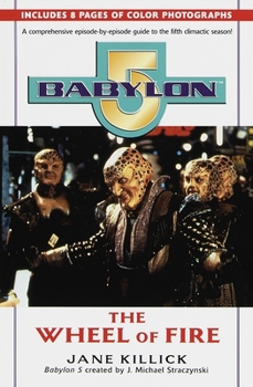 Paperback Babylon 5: The Wheel of Fire Book
