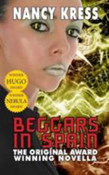 Paperback Beggars in Spain: The Original Hugo & Nebula Winning Novella Book