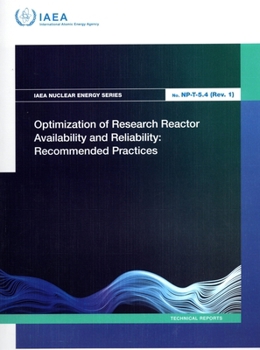 Paperback Optimization of Research Reactor Availability and Reliability: Recommended Practices Book