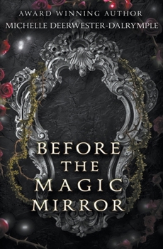 Paperback Before the Magic Mirror Book