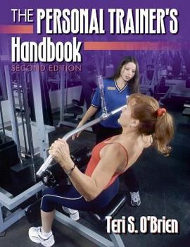 Paperback The Personal Trainer's Handbook - 2nd Edition Book