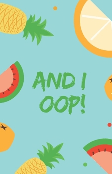 And I Oop!: VSCO Girl Journal - And I Oop!