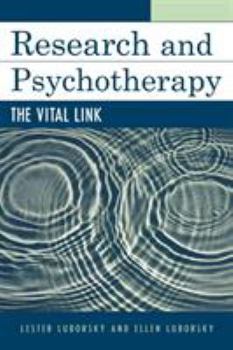 Paperback Research and Psychotherapy: The Vital Link Book