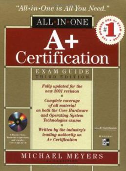 Hardcover A+ All-In-One Certification Exam Guide [With CDROM] Book