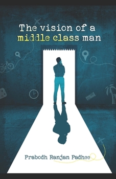Paperback The Vision of A Middle Class Man Book