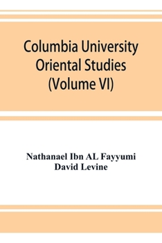 Paperback Columbia University Oriental Studies (Volume VI); The Bustan al-ukul Book