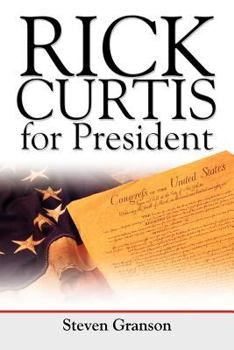 Paperback Rick Curtis for President Book