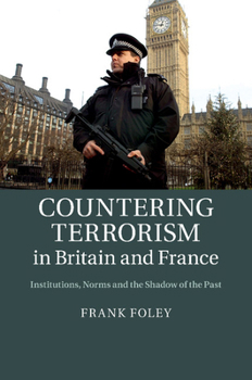 Paperback Countering Terrorism in Britain and France Book