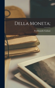 Hardcover Della moneta; [Italian] Book