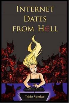 Paperback Internet Dates From Hell Book