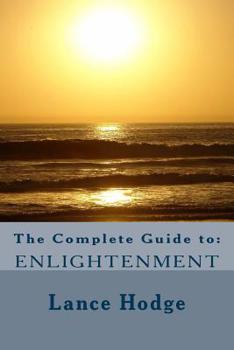 Paperback The Complete Guide to: Enlightenment Book