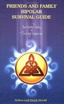 Paperback Friends and Family Bipolar Survival Guide Book