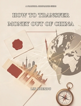 Paperback How to Transfer Money Out of China Book
