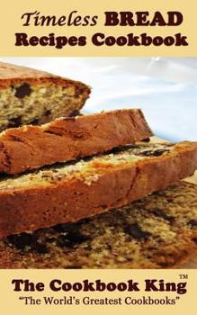 Paperback Timeless BREAD Recipes Cookbook Book