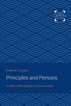 Paperback Principles and Persons: An Ethical Interpretation of Existentialism Book