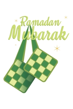 Paperback Ramadan Mubarak: Ramadan Mubarak Kareem Book