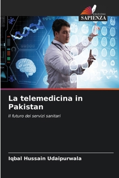 La telemedicina in Pakistan (Italian Edition)
