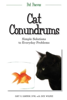 Paperback Cat Conundrums: Simple Solutions to Everyday Problems Book