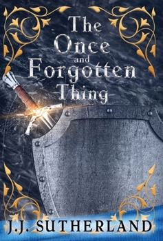 Hardcover The Once and Forgotten Thing Book
