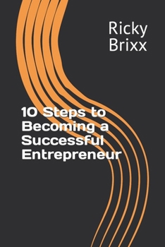 Paperback 10 Steps to Becoming a Successful Entrepreneur Book