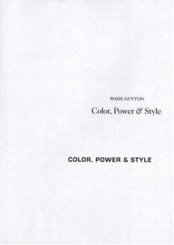 Hardcover Wade Guyton: Color, Power & Style Book