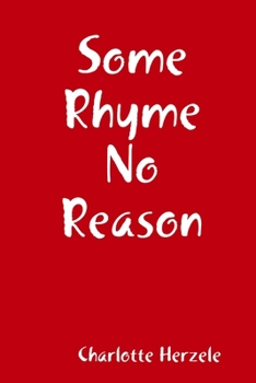 Paperback Some Rhyme No Reason Book