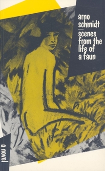 Paperback Scenes from the Life of a Faun Book