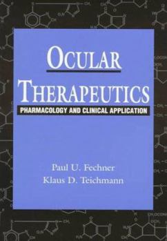 Paperback Ocular Therapeutics: Pharmacology and Clinical Application Book