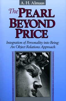 Paperback The Pearl Beyond Price: Integration of Personality Into Being: An Object Relations Approach Book