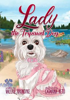 Paperback Lady the Tripawd Dog Book