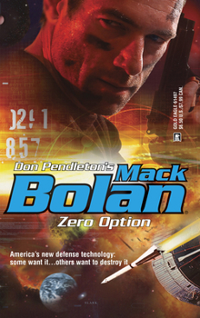 Zero Option (Super Bolan #97) - Book #97 of the Super Bolan