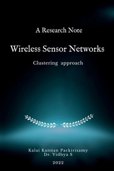Paperback A Research Note Wireless Sensor Networks - Clustering approach Book