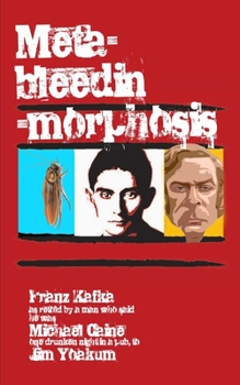 Paperback Meta-bleedin'-morphosis Book