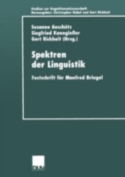 Paperback Spektren Der Linguistik: Festschrift Für Manfred Briegel [German] Book