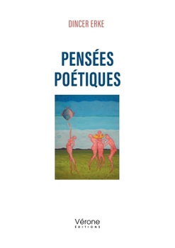 Paperback Pensées poétiques [French] Book