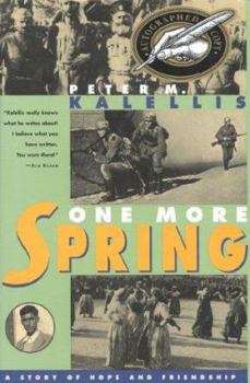 Hardcover One More Spring: A Story of Hope & Friendship Book