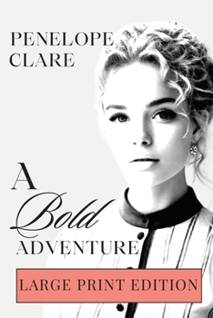 A Bold Adventure