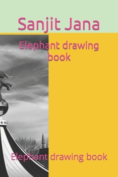 Paperback Elephant drawing book: Elephant drawing book