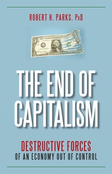 Hardcover The End of Capitalism Book