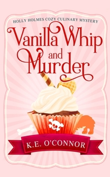 Paperback Vanilla Whip and Murder Book