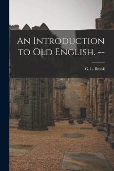 Paperback An Introduction to Old English. -- Book