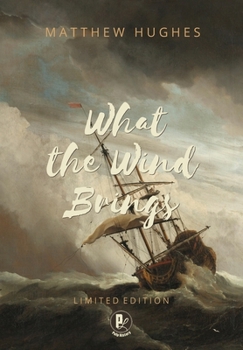 Hardcover What the Wind Brings Book