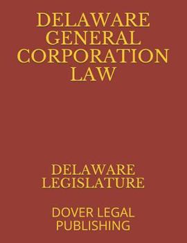 Paperback Delaware General Corporation Law: Dover Legal Publishing Book