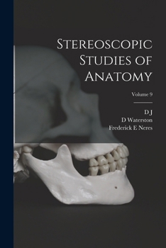 Paperback Stereoscopic Studies of Anatomy; Volume 9 Book