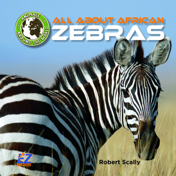 All about African Zebras