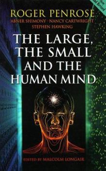 Paperback The Large, the Small and the Human Mind Book