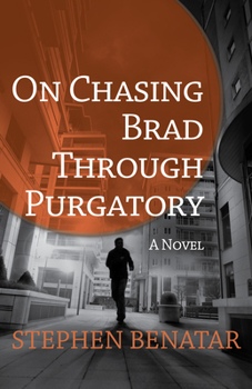 Paperback On Chasing Brad Through Purgatory Book