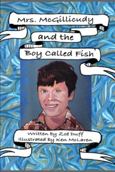 Paperback Mrs. McGillicuddy and The Boy Called Fish Book