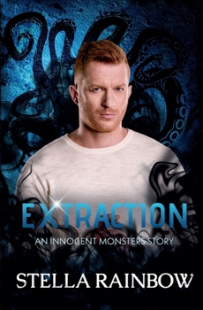 Extraction (Innocent Monsters) - Book  of the Innocent Monsters